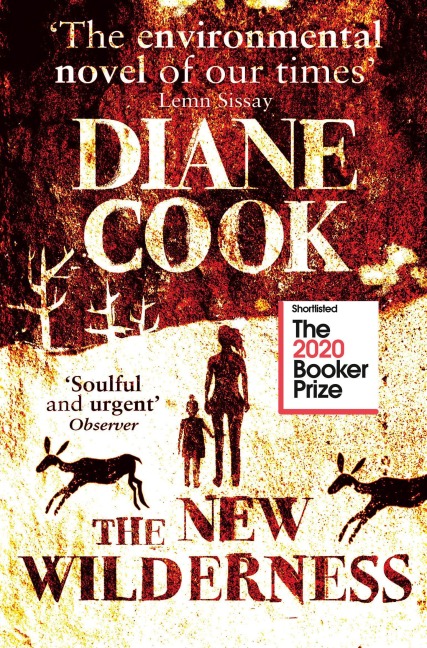 The New Wilderness - Diane Cook