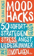 Mood Hacks - Olivia Remes