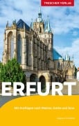 Cover-Bild zum Titel 'TRESCHER Reiseführer Erfurt' von 'Dagmar Schreiber'