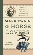 Cover-Bild zum Titel 'Mark Twain for Horse Lovers' von 'R Kent Rasmussen'