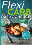 Cover-Bild zum Titel 'Flexi-Carb - Das Kochbuch' von 'Heike Lemberger, Franca Mangiameli, Nicolai Worm'