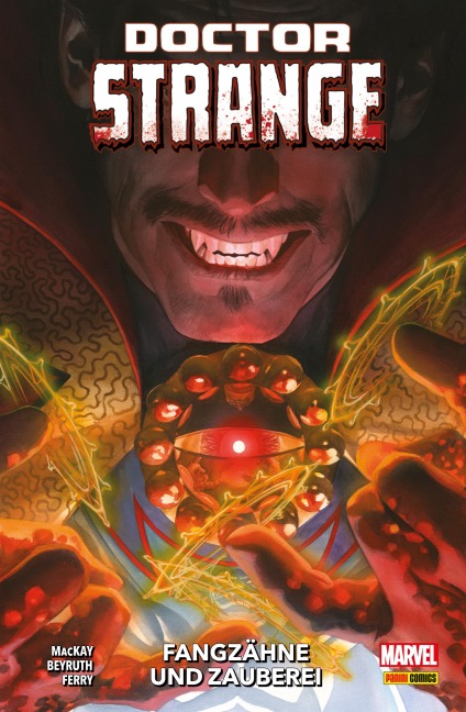 DOCTOR STRANGE 3 - FANGZÄHNE UND ZAUBEREI - Jed Mackay