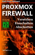 Cover-Bild zum Titel 'Proxmox Firewall' von 'Ralf-Peter Kleinert'