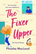 Cover-Bild zum Titel 'The Fixer Upper' von 'Phoebe Macleod'