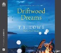 Cover-Bild zum Titel 'Driftwood Dreams' von 'T I Lowe'
