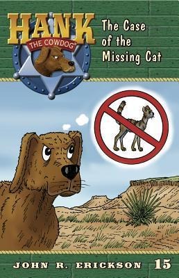 The Case of the Missing Cat - John R Erickson