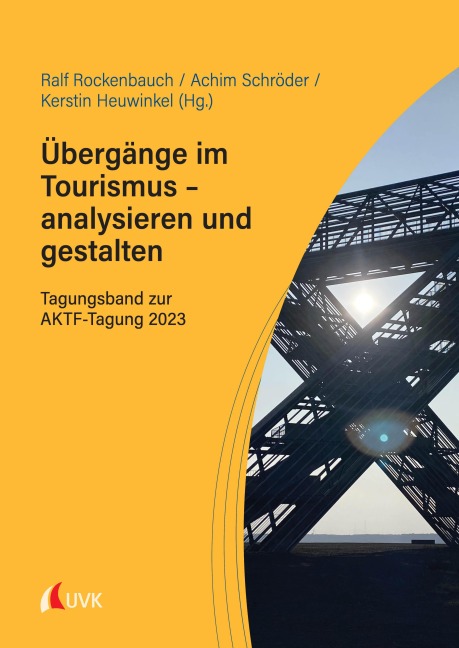 Übergänge im Tourismus - analysieren und gestalten - 