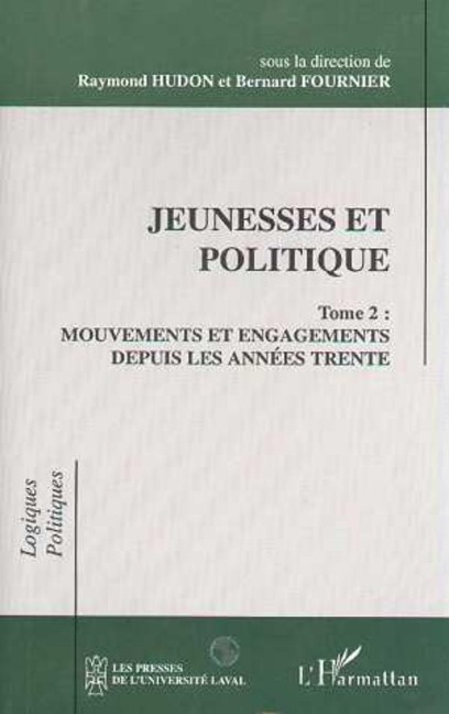 Jeunesses et politique - Hudon, Fournier