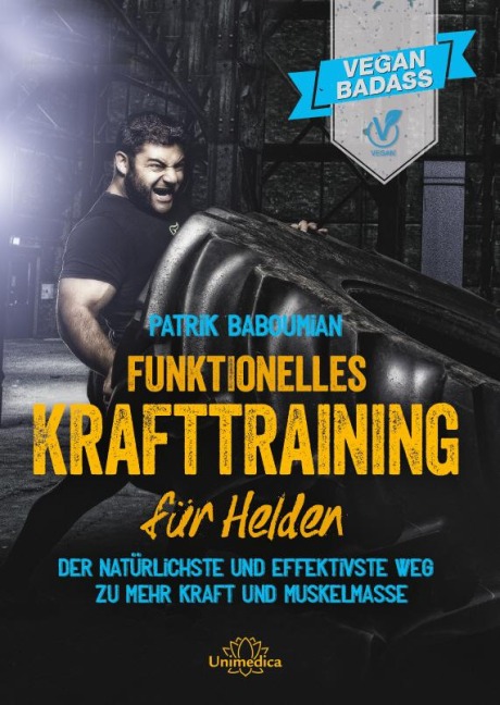 Funktionelles Krafttraining für Helden - Patrik Baboumian