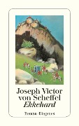 Ekkehard - Joseph Victor von Scheffel