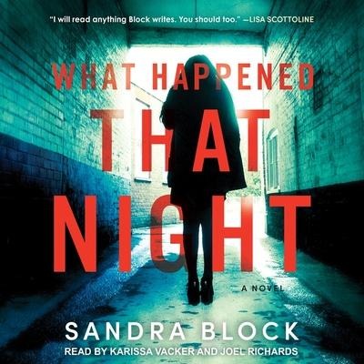 What Happened That Night Lib/E - Sandra Block