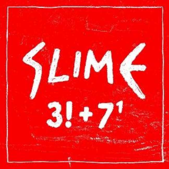3!+7(hoch 1)(Digipak) - Slime