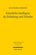 Cover-Bild zum Titel 'Künstliche Intelligenz als Erfindung und Erfinder' von 'Jean-Marcel Krausen'