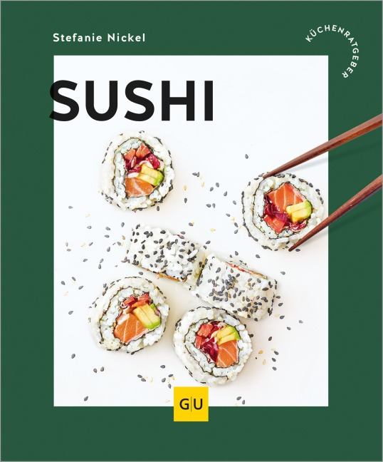 Sushi - Stefanie Nickel