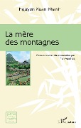 Cover-Bild zum Titel 'La mère des montagnes' von 'Tran van Hoa, Nguyen Xuan Khanh'