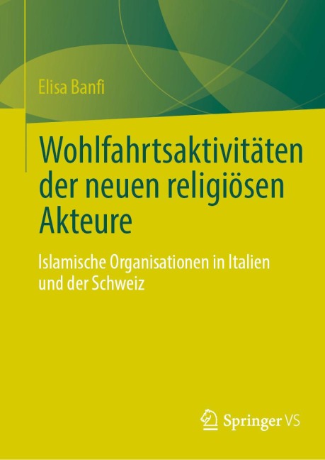 Wohlfahrtsaktivitäten der neuen religiösen Akteure - Elisa Banfi