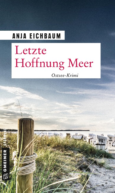 Letzte Hoffnung Meer - Anja Eichbaum