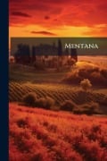 Cover-Bild zum Titel 'Mentana' von ''