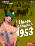 Unser Jahrgang 1953 - 