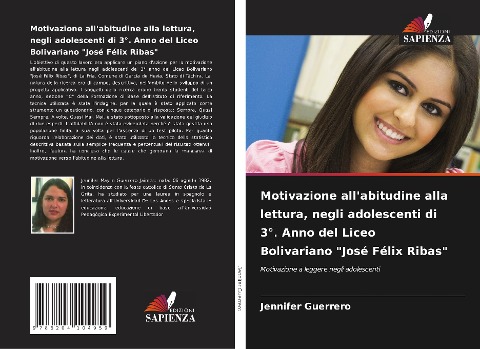 Motivazione all'abitudine alla lettura, negli adolescenti di 3°. Anno del Liceo Bolivariano "José Félix Ribas" - Jennifer Guerrero