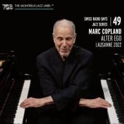 Alter Ego - Lausanne 2022 - Marc Copland