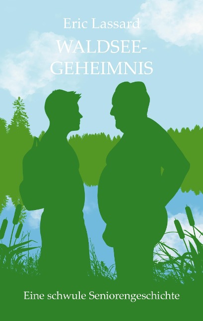 Waldseegeheimnis - Eric Lassard