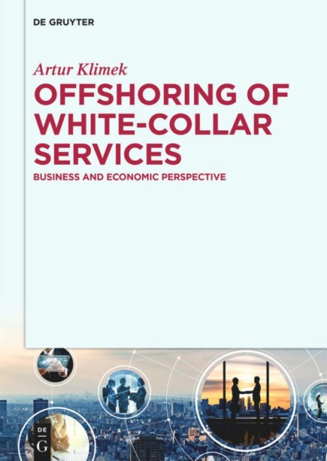 Offshoring of white-collar services - Artur Klimek