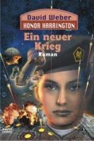 Honor Harrington: Ein neuer Krieg - David Weber