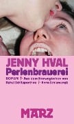 Cover-Bild zum Titel 'Perlenbrauerei' von 'Jenny Hval'