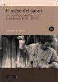 Cover-Bild zum Titel 'Il paese dei suoni. Antropologia dell'ascolto a Mesoraca (1991-2011)' von 'Antonello Ricci, Antonello Ricci'