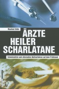 Cover-Bild zum Titel 'Ärzte Heiler Scharlatane' von 'Manfred Stöhr'