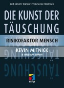 Cover-Bild zum Titel 'Die Kunst der Täuschung' von 'Kevin D. Mitnick, William Simon'