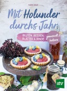 Cover-Bild zum Titel 'Mit Holunder durchs Jahr' von 'Karin Sidak'