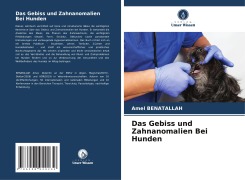 Cover-Bild zum Titel 'Das Gebiss und Zahnanomalien Bei Hunden' von 'Amel Benatallah'