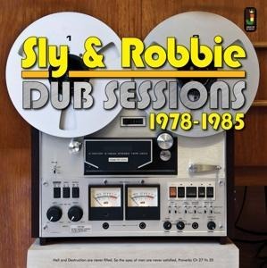 Dub Sessions 1978-1985 - Sly & Robbie