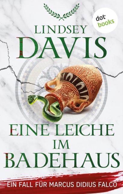 Eine Leiche im Badehaus - Lindsey Davis