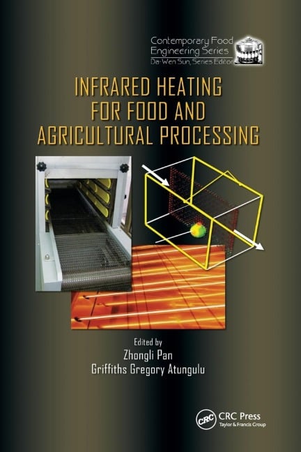 Infrared Heating for Food and Agricultural Processing - 