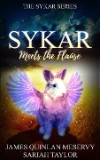 Sykar Meets the Flause (The Sykar Series, #2) - James Quinlan Meservy