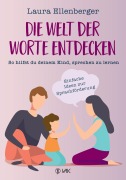 Cover-Bild zum Titel 'Die Welt der Worte entdecken' von 'Laura Ellenberger'