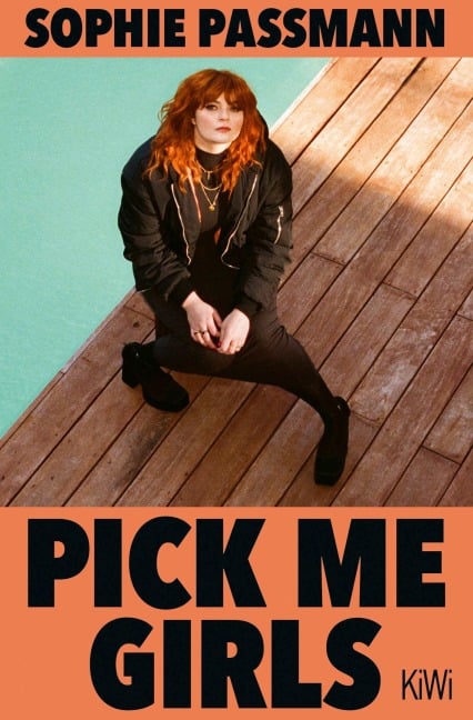 Pick me Girls - Sophie Passmann