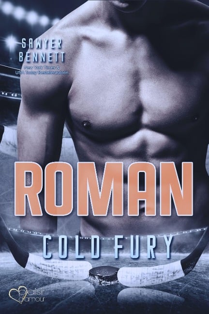 Roman (Carolina Cold Fury-Team Teil 7) - Sawyer Bennett