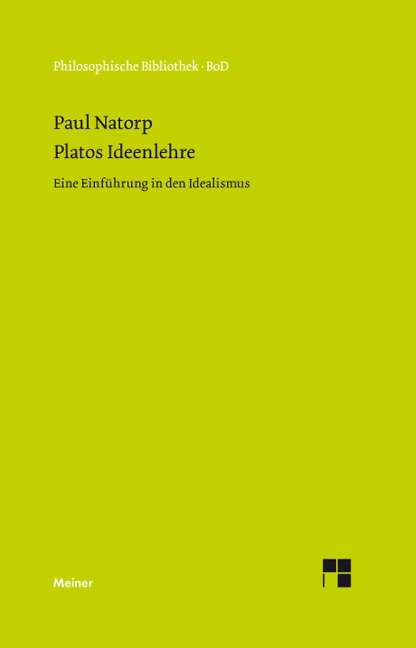 Platos Ideenlehre - Paul Natorp