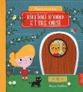 Cover-Bild zum Titel 'Riccioli d'oro e i tre orsi. Storie animate' von 'Marion Cocklico'