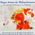 Morgen Kommt Der Weihnachtsmann - Rundfunk Kinderchor