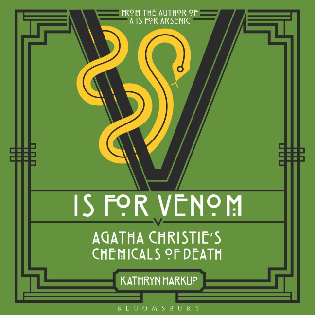 V is for Venom - Kathryn Harkup