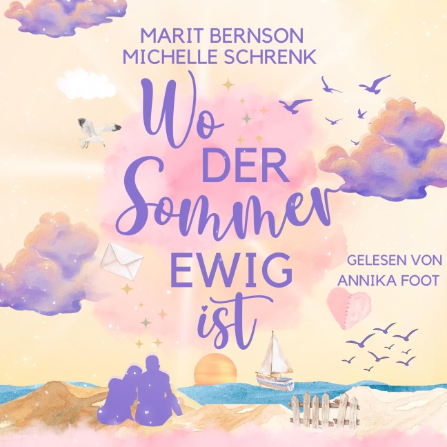 Wo der Sommer ewig ist - Marit Bernson, Michelle Schrenk