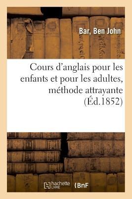Cours d'Anglais Pour Les Enfants Et Pour Les Adultes - Ben John Bar