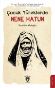 Cover-Bild zum Titel 'Cocuk Yüreklerde Nene Hatun' von 'Ibrahim Afatoglu'