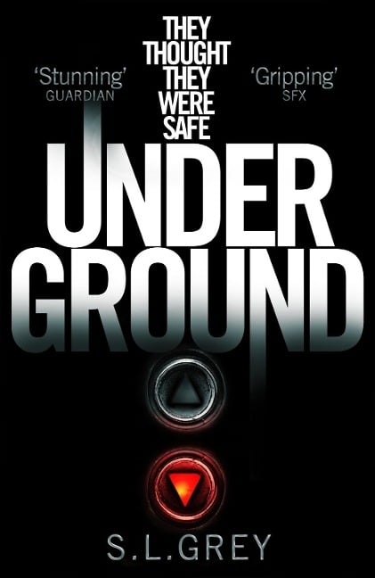 Under Ground - S. L. Grey