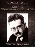 Cover-Bild zum Titel 'Goethes Wahlverwandtschaften' von 'Walter Benjamin'